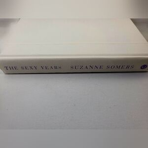 THE SEXY YEARS by Suzanne Somers